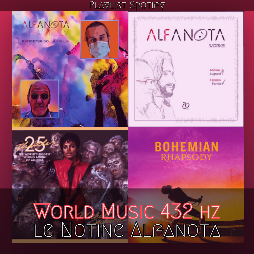 World Music 432 hz - le Notine Alfanota